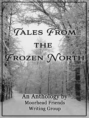cover image of Tales From the Frozen North